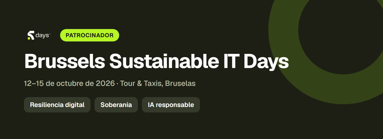 El logo de 5DAYS y una insignia de Patrocinador sobre el nombre del evento, Brussels Sustainable IT Days, con sus fechas, del 12 al 15 de octubre de 2026 en Tour & Taxis, y sus tres temas: resiliencia digital, soberanía e IA responsable.